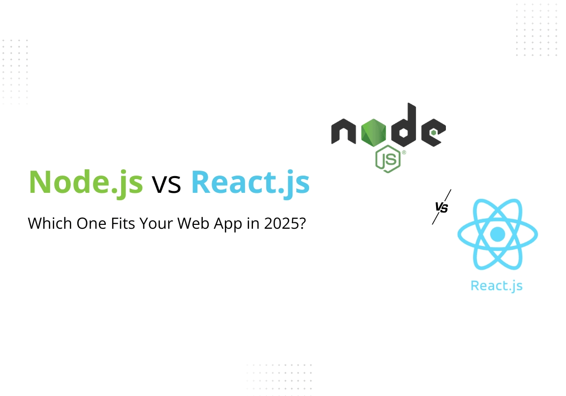Node.js vs React.js: Which One Fits Your Web App in 2025? - VT Netzwelt